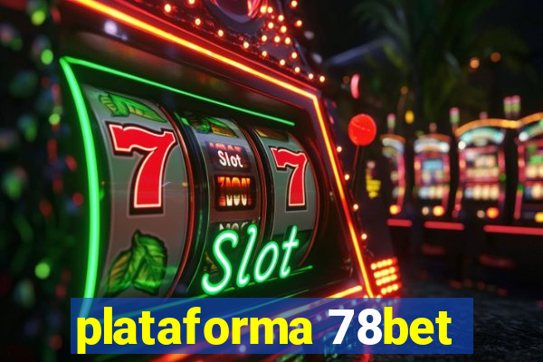 plataforma 78bet